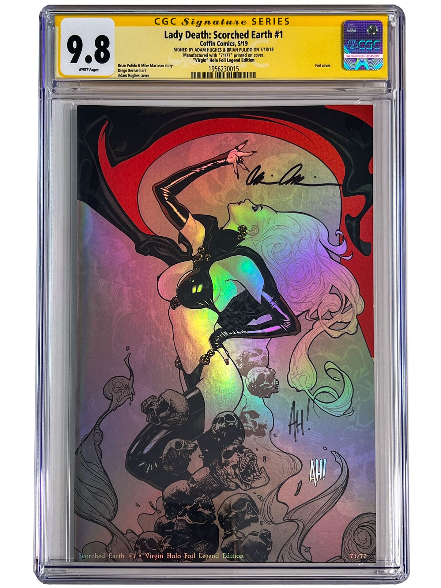 Lady Death: Scorched Earth #1 CGC SS 9.8 Signed Hughes & Pulido Holo Foil Legend Edition