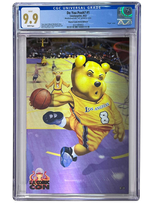 Do You Pooh? #1 Wanted Comix Kobe METAL Virgin LA Comic Con Edition CGC 9.9